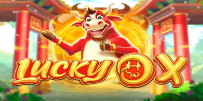 Profit Tricks for Lucky Ox Slots Using a Gradual Pattern